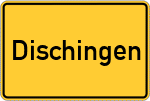 Place name sign Dischingen