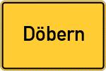 Place name sign Döbern, Niederlausitz