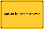 Place name sign Dorum bei Bremerhaven
