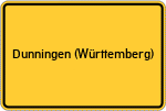 Place name sign Dunningen (Württemberg)