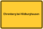 Place name sign Ehrenberg bei Hildburghausen
