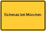 Place name sign Eichenau bei München