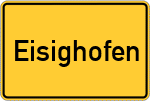 Place name sign Eisighofen