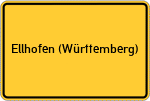 Place name sign Ellhofen (Württemberg)