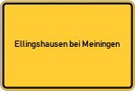 Place name sign Ellingshausen bei Meiningen