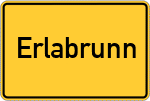 Place name sign Erlabrunn, Unterfranken