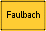 Place name sign Faulbach, Unterfranken