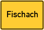 Place name sign Fischach, Schwaben