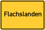 Place name sign Flachslanden, Mittelfranken