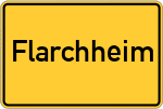 Place name sign Flarchheim
