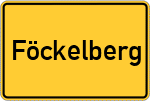 Place name sign Föckelberg