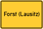 Place name sign Forst (Lausitz)
