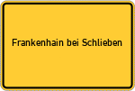 Place name sign Frankenhain bei Schlieben