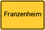 Place name sign Franzenheim