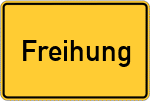 Place name sign Freihung