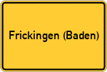 Place name sign Frickingen (Baden)