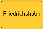 Place name sign Friedrichsholm