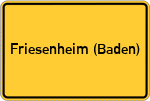 Place name sign Friesenheim (Baden)
