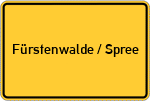 Place name sign Fürstenwalde / Spree