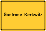 Place name sign Gastrose-Kerkwitz