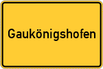 Place name sign Gaukönigshofen