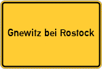 Place name sign Gnewitz bei Rostock