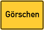 Place name sign Görschen
