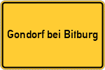 Place name sign Gondorf bei Bitburg
