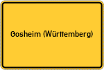 Place name sign Gosheim (Württemberg)