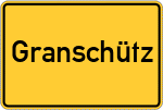 Place name sign Granschütz