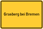 Place name sign Grasberg bei Bremen