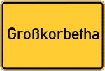 Place name sign Großkorbetha