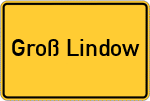 Place name sign Groß Lindow