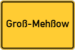 Place name sign Groß-Mehßow