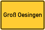 Place name sign Groß Oesingen