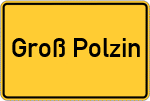Place name sign Groß Polzin