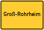 Place name sign Groß-Rohrheim