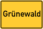 Place name sign Grünewald, Oberlausitz