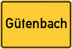 Place name sign Gütenbach