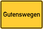 Place name sign Gutenswegen