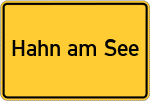 Place name sign Hahn am See