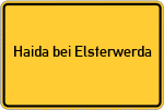 Place name sign Haida bei Elsterwerda