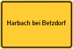 Place name sign Harbach bei Betzdorf