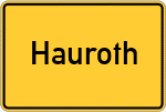 Place name sign Hauroth