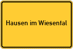 Place name sign Hausen im Wiesental