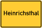 Place name sign Heinrichsthal, Unterfranken