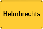 Place name sign Helmbrechts, Oberfranken