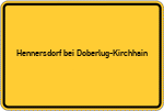 Place name sign Hennersdorf bei Doberlug-Kirchhain
