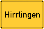 Place name sign Hirrlingen, Kreis Tübingen