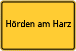 Place name sign Hörden am Harz
